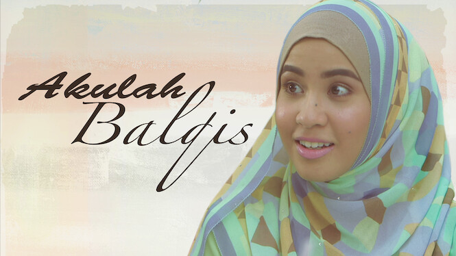 Akulah Balqis (2015) - Netflix | Flixable